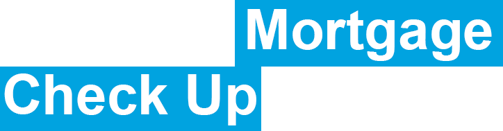 June Mortgage Check Up
